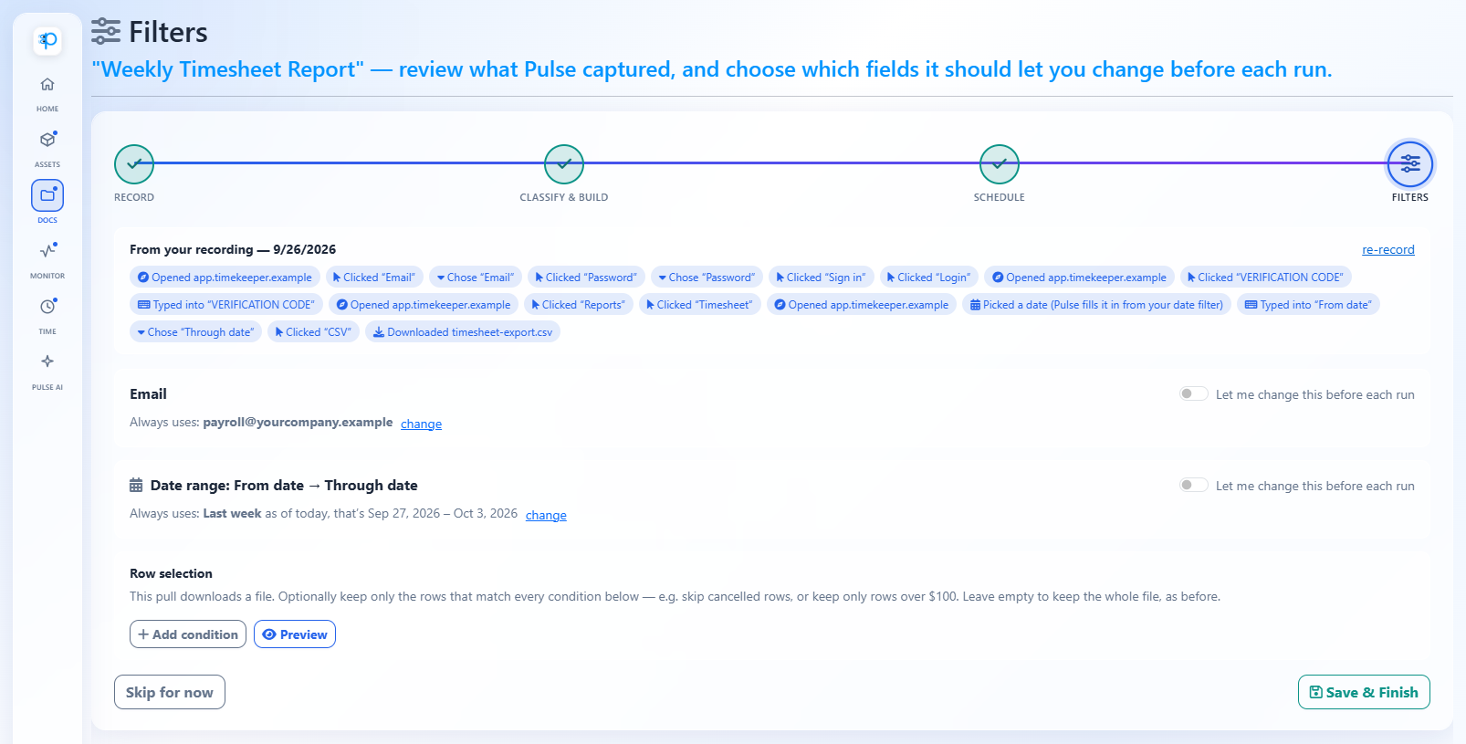 AutoPull filters: the recorded steps as chips, and a date range set to always use Last week as of today